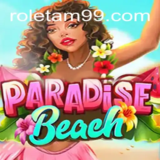 Descubra o Encantador Mundo do Jogo ParadiseBeach com ROLETA-M9.COM